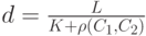 d = \frac{L}{K+\rho (C_1,C_2)}