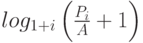 $$log_{1+i}\left( \frac{P_{i}}{A}+1\right)$$