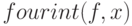 fourint(f,x)