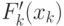 F'_k(x_k)