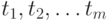 t_1,t_2,\ldots t_m