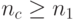 n_c \geq n_1