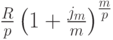 \frac Rp\left(1+\frac{j_{m}}m\right)^{\frac mp}