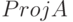 Proj A