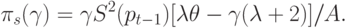 \pi_s(\gamma)=\gamma S^2(p_{t-1})[\lambda \theta-\gamma(\lambda+2)]/A.