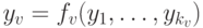 y_v\double=f_v(y_1,\dots,y_{k_v})