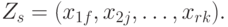 Z_{s} = (x_{1f}, x_{2j}, … , x_{r k}).