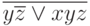 \overline{y\overline{z}\vee xyz}