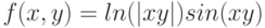 f(x,y)= ln(|xy|)sin(xy)