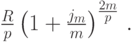 \frac Rp\left(1+\frac{j_{m}}m\right)^{\frac {2m}p}\,.