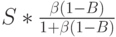 S*\frac{\beta (1-B)}{1+ \beta (1-B)}