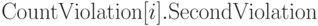 {\rm CountViolation}[i].{\rm SecondViolation}