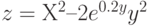 $z = Х^{2} – 2e^{0.2y} y^{2}$