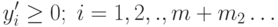 y'_i \geq 0; \; i=1,2,.,m+m_2 \ldots