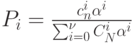 P_i=\frac{c_n^i \alpha ^i}{\sum_{i=0}^{\nu }C_N^i \alpha ^i}