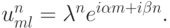 u_{ml}^n = {\lambda}^{n} e^{i{\alpha}m + i{\beta}n}.