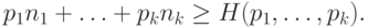 p_1 n_1 + \ldots + p_k n_k \ge H(p_1,\ldots,p_k).