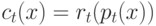 c_t(x) =
r_t(p_t(x))