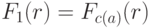 F_1(r) = F_{c(a)}(r)