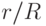 r/R