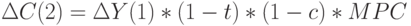 \Delta C(2)=\Delta Y(1)*(1-t)*(1-c)*MPC