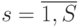 s = \overline{1, S} 