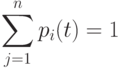 \sum\limits_{j=1}^n p_i(t)=1