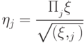 \displaystyle \ket{\eta_j}=\frac{\Pi_{\calL_j}\ket\xi}{\sqrt{\PP(\ket\xi,\calL_j)}}