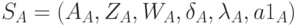 S_A=(A_A, Z_A, W_A, \delta_A, \lambda_A, a1_A)