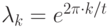 \lambda_k= e^{2\pi\ii\cdot k/t}