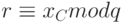 r \equiv x_C mod q