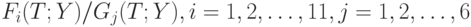 F_i(T;Y)/G_j(T;Y), i=1,2, \dots ,11, j=1,2, \dots ,6