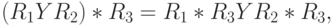 (R_1YR_2)*R_3=R_1*R_3YR_2*R_3,