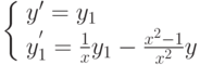 \left\{ \begin{array}{l} y'=y_1\\ y_1^{'}=\frac{1}{x}y_1-\frac{x^2-1}{x^2}y \end{array} \right.