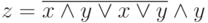 z= \overline{x\wedge y\vee x\vee y}\wedge y