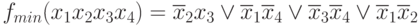 f_{min}(x_{1}x_{2} x_{3} x_{4}) = \overline{x}_{2}x_{3} \vee  \overline{x}_{1}\overline{x}_{4} \vee  \overline{x}_{3}\overline{x}_{4} \vee  \overline{x}_{1}\overline{x}_{2}