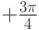 +\frac{3\pi}{4}