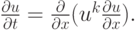 $  \frac{{\partial}u}{{\partial}t} = \frac{{\partial}}{{\partial}x}(u^{k} \frac{{\partial}u}{{\partial}x}).   $