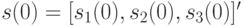 s(0)=[s_1(0), s_2(0), s_3(0)]'