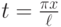t=\frac{\pi x}{\ell }