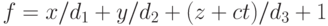 f=x/d_1+y/d_2+(z+ct)/d_3+1