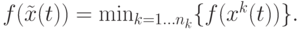 f(\tilde x(t))=\min_{k=1\dots n_k}\{f(x^k(t))\}.