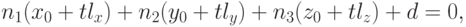 n_1(x_0+tl_x)+n_2(y_0+tl_y)+n_3(z_0+tl_z)+d=0,