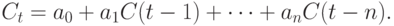 C_{t} = a_{0} + a_{1}C(t - 1) +\dots + a_{n}C(t - n).