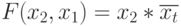 F(x_{2}, x_{1}) = x_{2}*\overline{x_{t}}