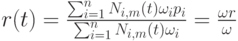 r(t)=\frac{\sum_{i=1}^nN_{i, m}(t) \omega_i p_i}{\sum_{i=1}^n N_{i, m}(t) \omega_i}=\frac{\omega r}{\omega}