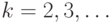 k=2,3, \dots